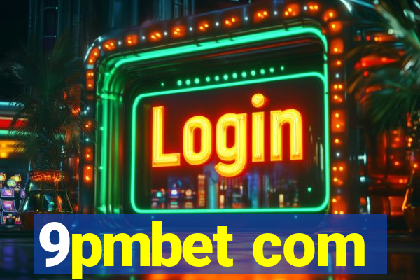 9pmbet com